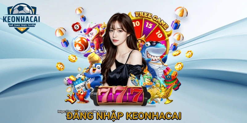 Đăng Nhập Keonhacai