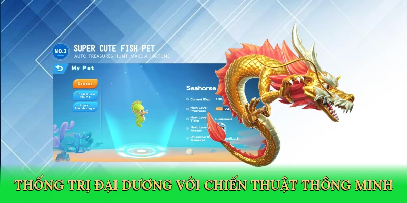 thong-tri-dai-duong-voi-chien-thuat-thong-minh-3