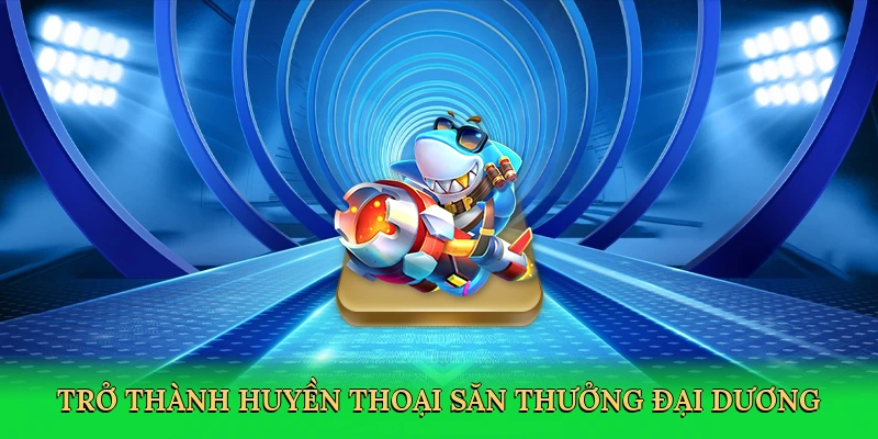 tro-thanh-huyen-thoai-san-thuong-dai-duong-4
