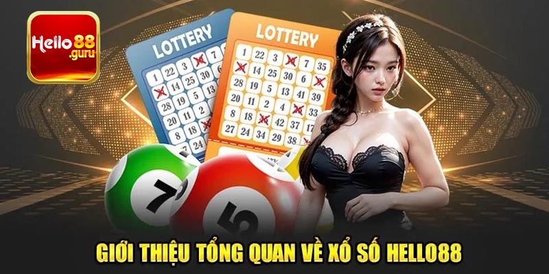 Các sảnh game xổ số trực tuyến tại Hello88